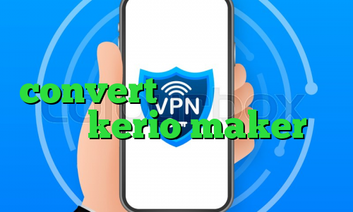 convert بایننس خرید فیلتر شکن kerio maker