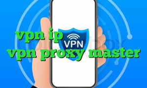 vpn ip ثابت رایگان خرید vpn proxy master