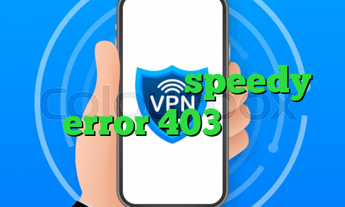 خرید فیلتر شکن speedy error 403 بایننس