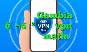 وی پی ان Gambia 🇬🇲 گامبیا vpn خرید فیلتر شکن matin