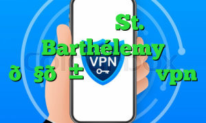 وی پی ان St. Barthélemy 🇧🇱 سنت بارتلی vpn تبلت برای ترید