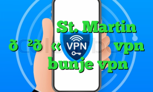 وی پی ان St. Martin 🇲🇫 سنت مارتین vpn خرید bunje vpn