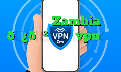 وی پی ان Zambia 🇿🇲 زامبیا vpn خرید پی اس فور دسته دوم